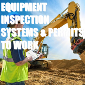 EQUIPMENT INSPECTION SYSTEMS & PERMITS TO WORK